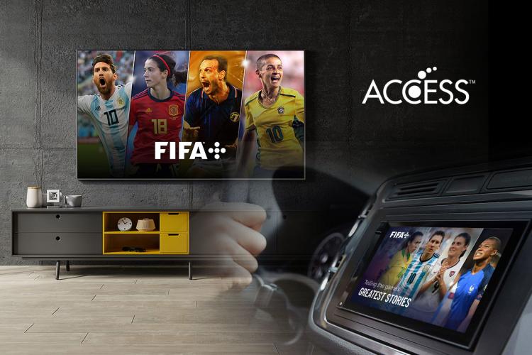 ACCESS Europe and FIFA+ Collaborate to Bring the free FIFA+, the global football streaming app to Automobiles and Smart TVs Worldwide